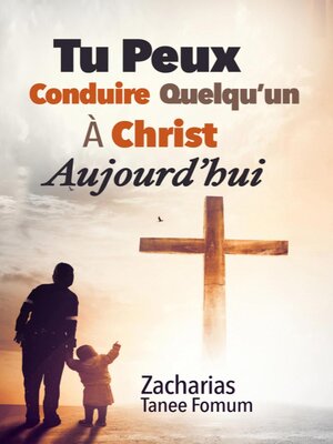 cover image of Tu Peux Conduire Quelqu'un à Christ Aujourd'hui